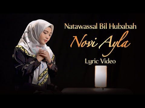 Novi Ayla - Natawassal Bil Hubabah (Official Lyric Video)