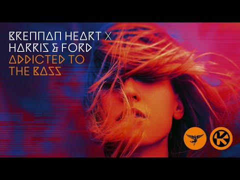 Brennan Heart x Harris & Ford - Addicted To The Bass (Official Video)