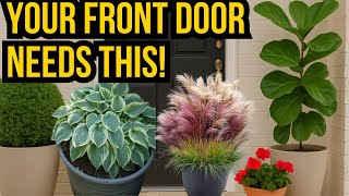 41 Best Plants for Your Front Door! 🌿 Front Door Plant Ideas You'll LOVE