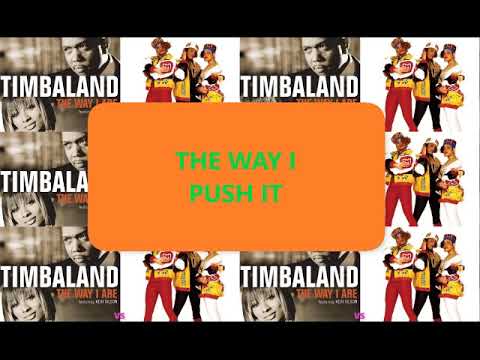 Salt N' Pepa vs Timbaland - The Way I Push It