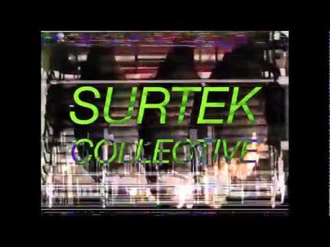 Surtek Collective @ Cellar 2012