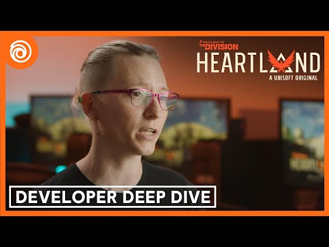 The Division Heartland: Developer Deep Dive