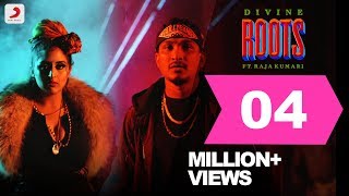 Roots - DIVINE ft. Raja Kumari | Latest Hip Hop Song 2018