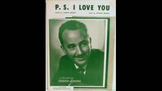 P S I Love You - Music by Gordon Jenkins Lyrics by Johnny Mercer (Cover)