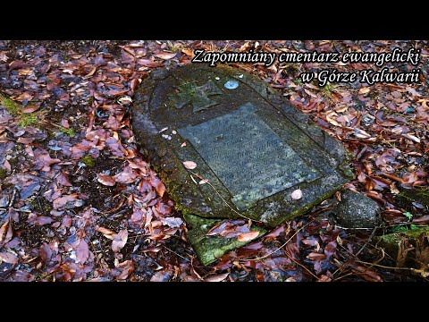ZAPOMNIANY CMENTARZ EWANGELICKI - Góra Kalwaria