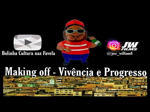 Making Of - Vivência e Progresso JW Films (DJ Buggas) Batalha do Bolinha