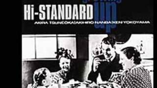 Hi Standard - Since You Been Gone