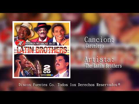 Carcelero - The Latin Brothers (Video letra)