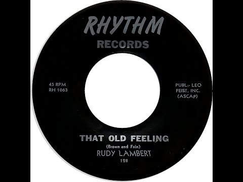 RUDY LAMBERT & GROUP  THAT OLD FEELING