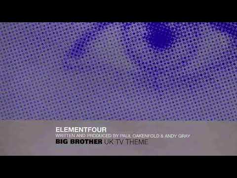 ELEMENT FOUR BIG BROTHER UK TV THEME HQ AUDIO