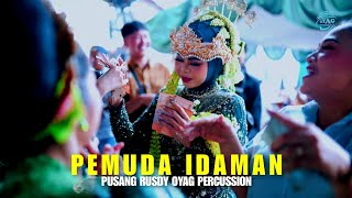 Download lagu PEMUDA IDAMAN  - PUSANG RUSDY OYAG PERCUSSION mp3