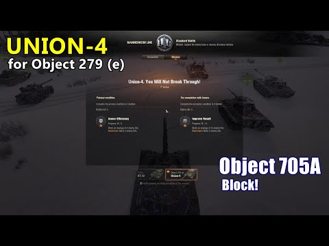 World of Tanks - Union-4 mission for Object 279 (e) with Object 705A