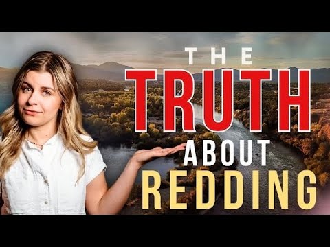 The REAL Truth About Redding, CA
