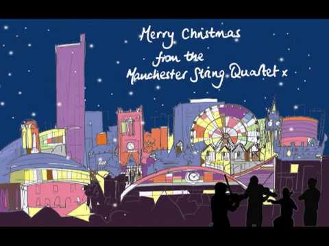 Merry Christmas from the Manchester String Quartet (Official)