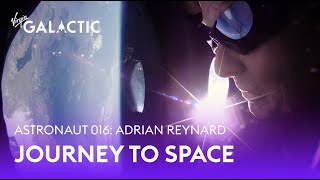 Astronaut 016 Adrian Reynard: Journey to Space