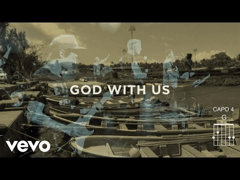 Jesus Culture - God With Us (Live/Lyrics And Chords) ft. Bryan Torwalt