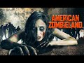 American Zombieland 2019 Comedy Horror Filmmaking Undead Apocalypse Full Movie