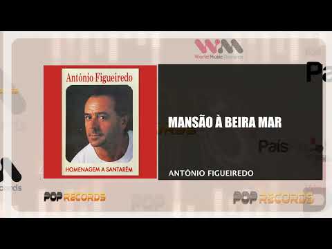 António Figueiredo - Mansão À Beira Mar