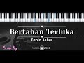 Bertahan Terluka – Fabio Asher (KARAOKE PIANO - FEMALE KEY)
