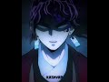 MUZAN S NIGHTMARE YORIICHI DEMON SLAYER ANIME EDIT