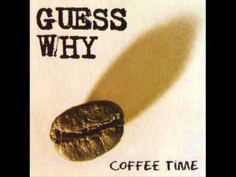 Guess Why - Follow