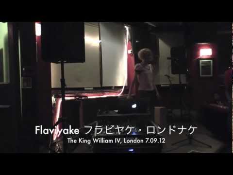 Flaviyake LIVE 'Moonlight', Pimlico, London 7.09.12 フラビヤケ・ロンドナケ