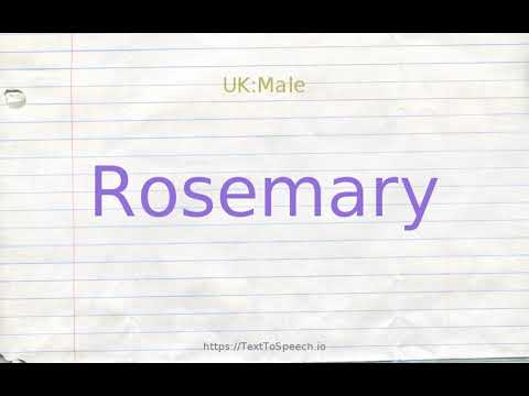 How to pronounce rosemary