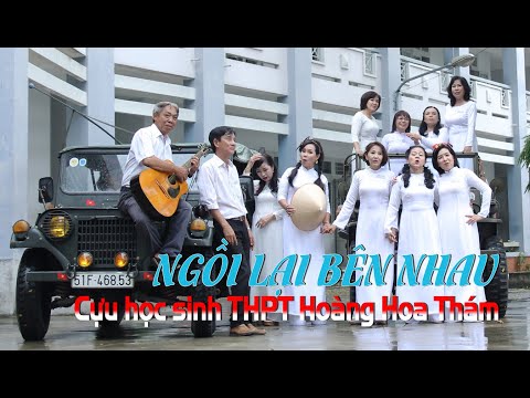 NGỒI LẠI BÊN NHAU P2 | THPT HOÀNG HOA THÁM | NHẠC SINH VIÊN