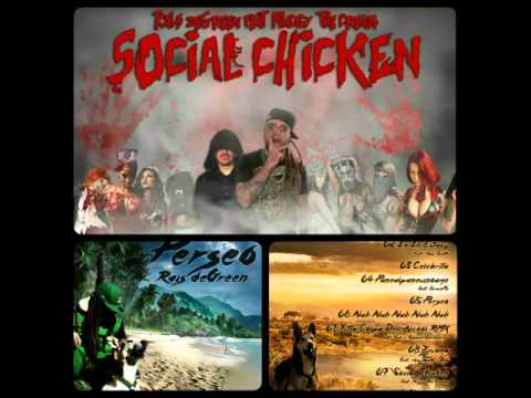Raìs deGreen - Social Chicken ft. Miggy The Cream