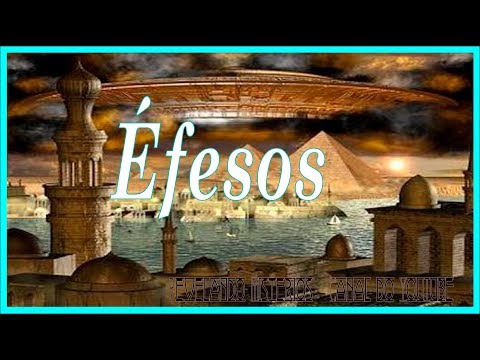 Éfesos - Ocultismo - Revelando Mistérios