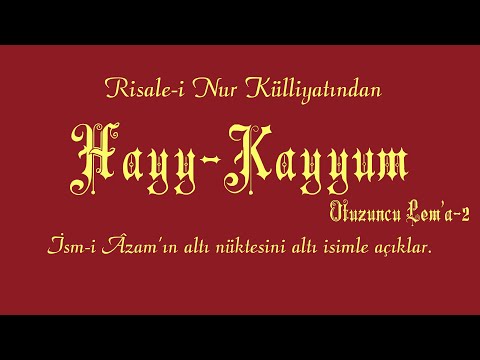 Risale-i Nur Külliyatı/Lem'alar/Otuzuncu Lem'a - İsm-i Âzam'ın altı nüktesi... 2/2