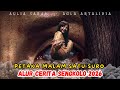 SENGKOLO PETAKA SATU SURO Analisis ALUR CERITA Mitos Jawa Mencekam