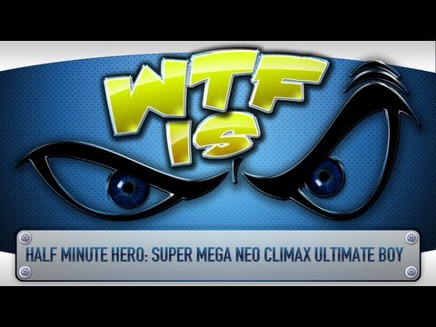Half-Minute Hero : Super Mega Neo Climax Ultimate Boy PC