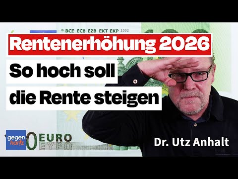 Rentenerhöhung 2026: So hoch soll die Rente ansteigen