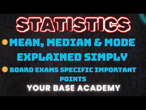 Statistics Chapter One Shot | Easy Explanation with Examples | Your Base Academy | 2025