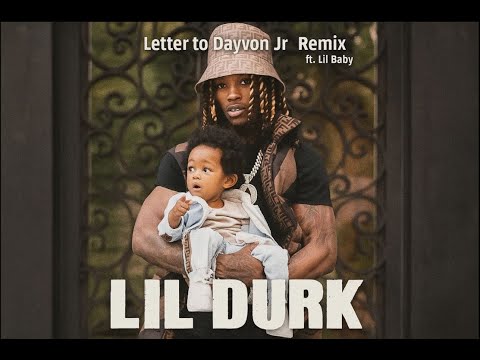 Lil Durk - Letter To Dayvon Jr [ Remix ] ft. Lil Baby ( Music Video )