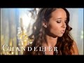 Chandelier - Sia - Cover by Ali Brustofski ...