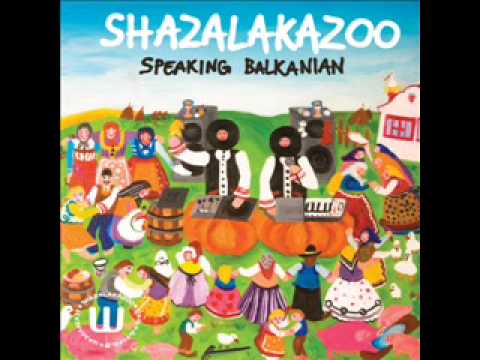 Shazalakazoo -- Ajde
