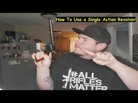 How To Use a Single Action Revolver