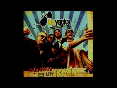 Los Yacks - No Hago Deporte