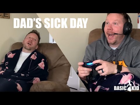 Dad's Sick Day