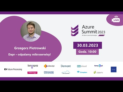 🎖 Dapr – odpalamy mikroserwisy! – Grzegorz Piotrowski