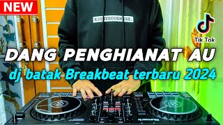 Download lagu DJ BATAK DANG PENGHIANAT AU dj batak breakbeat vir... mp3
