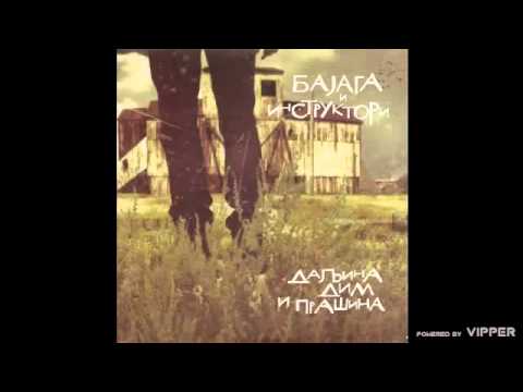 Bajaga i Instruktori - Jos jednom Radio edit - (Audio 2012)