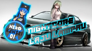 Download lagu Nightcore-Laju Lampau mp3 Download lagu Nightcore-Laju Lampau mp3