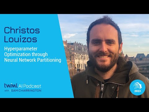 Hyperparameter Optimization through Neural Network Partitioning with Christos Louizos - 627