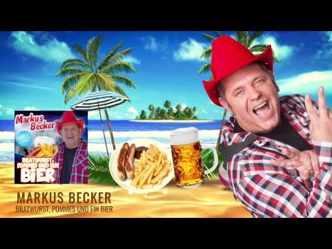 Markus Becker - Bratwurst, Pommes und ein Bier (Lyric Video)