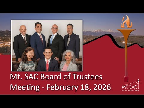 Mt. SAC Board of Trustees February 2026 meeting