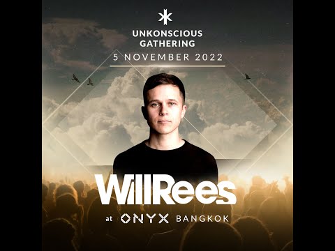 Will Rees - UnKonscious Gathering 5 Nov 22 at @V12 ONYX club Bangkok