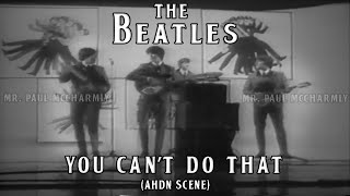 The Beatles - You Can&#39;t Do That (SUBTITULADA)